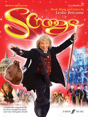 Scrooge the Musical (Vocal Selections) 0571537383 Book Cover