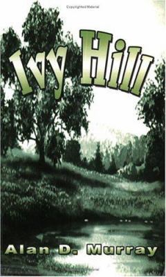 Ivy Hill 1594532710 Book Cover