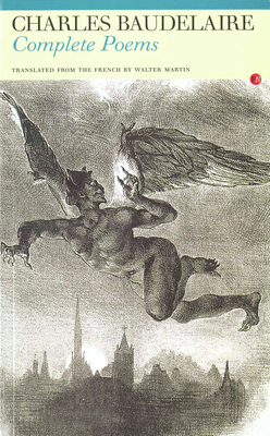 Complete Poems: Charles Baudelaire 1857549392 Book Cover
