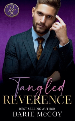 Tangled Reverence 1739036379 Book Cover