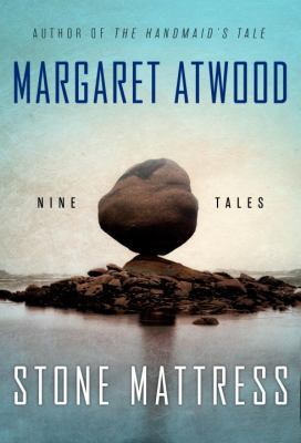 Stone Mattress: Nine Tales 0385539126 Book Cover