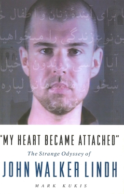 My Heart Became Attached: The Strange Journey o... 1574887599 Book Cover