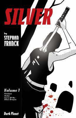 Silver Vol. 1 TPB 0989038602 Book Cover