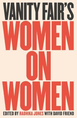 Vanity Fair's Women on Women 0525562141 Book Cover