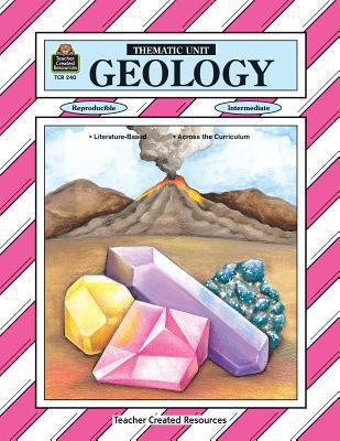 Geology Thematic Unit 1557342407 Book Cover