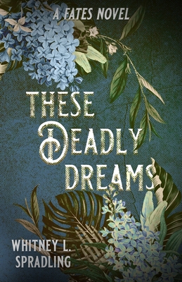 These Deadly Dreams 1958673552 Book Cover