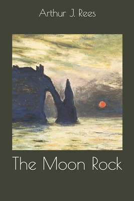 The Moon Rock 1702251799 Book Cover