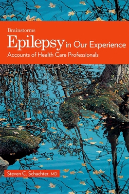 Epilepsy in Our Experience: Accounts of Health ... 0195330919 Book Cover