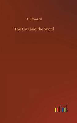 The Law and the Word 3732636585 Book Cover