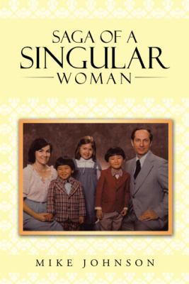 Saga of a Singular Woman: Martha Delynne (Lynne... 1496915003 Book Cover