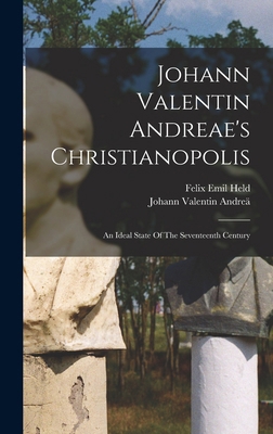 Johann Valentin Andreae's Christianopolis: An I... 1015631215 Book Cover
