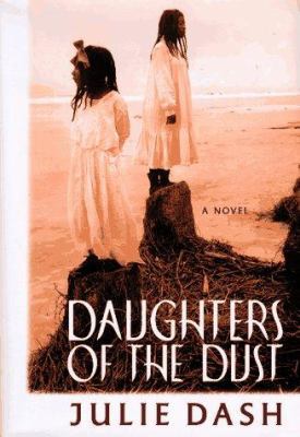 Daughters of the Dust 0525941096 Book Cover