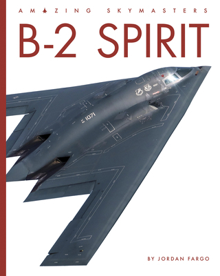 B-2 Spirit B0GHMV6D9R Book Cover