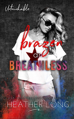 Brazen and Breathless B08L3Q6957 Book Cover