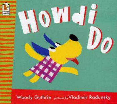 Howdi Do! 0744578884 Book Cover