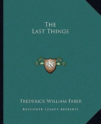 The Last Things 1162886846 Book Cover