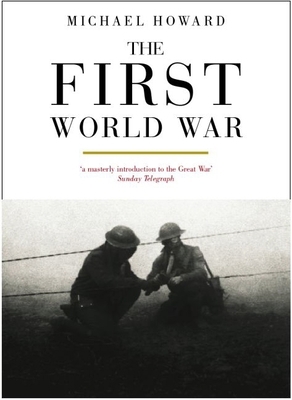 The First World War 0192804456 Book Cover