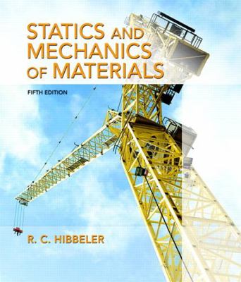 Statics and Mechanics of Materials 0134382595 Book Cover