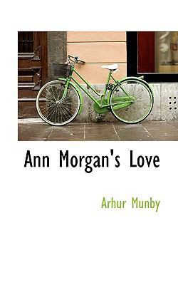 Ann Morgan's Love 1110404484 Book Cover