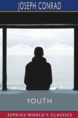 Youth (Esprios Classics): a Narrative B0BRWSVXZ6 Book Cover