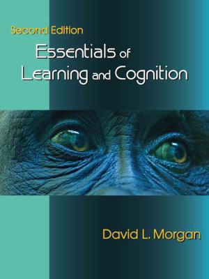 Essentials of Learning and Cognition, Second Ed... 1478630221 Book Cover