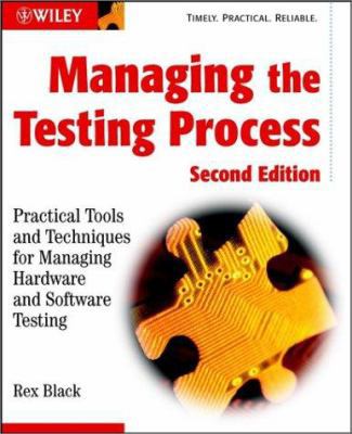 Managing the Testing Process: Practical Tools a... 0471223980 Book Cover