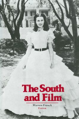 The South and Film 1604731893 Book Cover