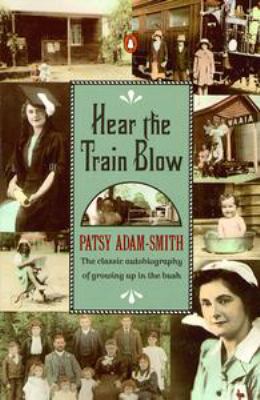 Hear the Train Blow 014016538X Book Cover