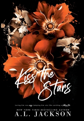 Kiss the Stars (Hardcover) 1946420689 Book Cover