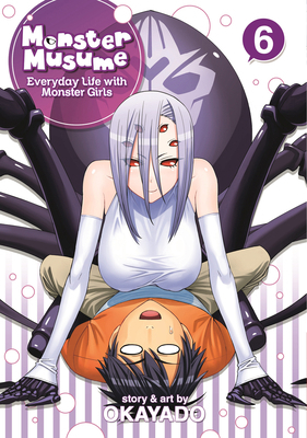 Monster Musume, Volume 6 1626921202 Book Cover