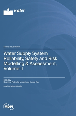 Water Supply System Reliability, Safety and Ris... 3725870403 Book Cover