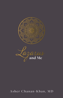 Lazarus and Me: Living Life in Lazarus Moments 0882703560 Book Cover