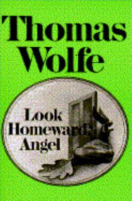 Look Homeward Angel 068471941X Book Cover