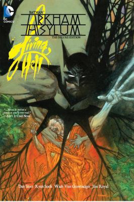 Batman: Arkham Asylum Living Hell, the Deluxe E... 1401247512 Book Cover
