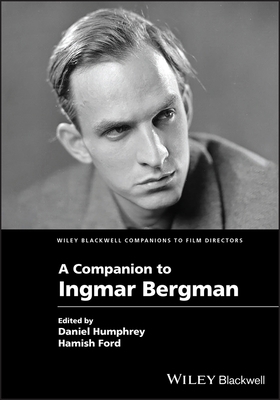 A Companion to Ingmar Bergman 111988666X Book Cover