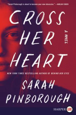 Cross Her Heart [Large Print] 0062859471 Book Cover