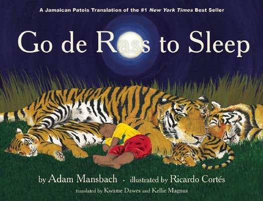 Go de Rass to Sleep: (A Jamaican Translation) [Miscellaneous] 1617752746 Book Cover