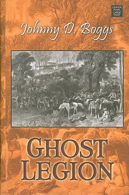 Ghost Legion [Large Print] 1602857482 Book Cover