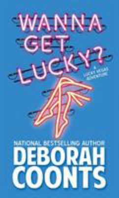 Wanna Get Lucky? 1944831711 Book Cover