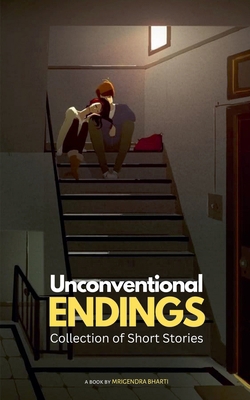 Unconventional Endings: A Collection of Short S...            Book Cover