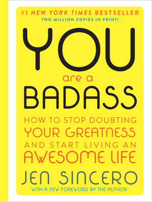 You Are a Badass (Deluxe Edition): How to Stop ... 0762490543 Book Cover