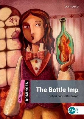 Dominoes: Starter: The Bottle Imp 0194245527 Book Cover