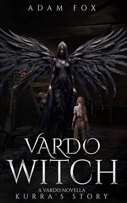 Vardo Witch: Kurra's Story 1738434001 Book Cover