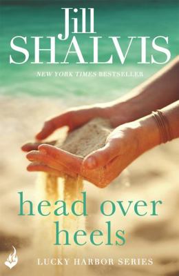 Head Over Heels: Lucky Harbor 3 1472222636 Book Cover