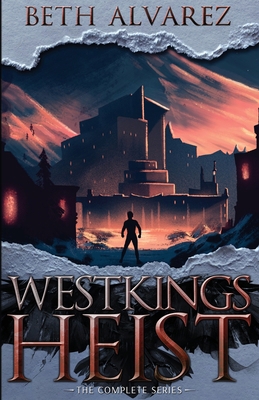 Westkings Heist: The Complete Series 1952145112 Book Cover