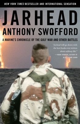 Jarhead: A Marine's Chronicle of the Gulf War a... 0743244915 Book Cover