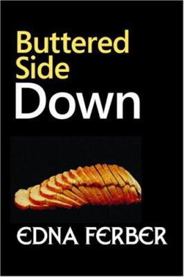 Buttered Side Down 1600962084 Book Cover