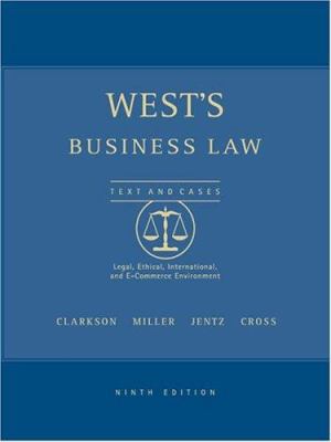 West's Business Law Texts and Cases: Legal, Eth... 0324152825 Book Cover
