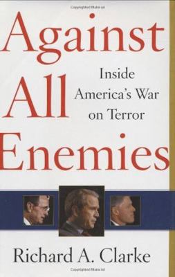 Against All Enemies: Inside America's War on Te... B002RI9E6E Book Cover