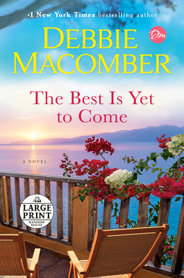 The Best Is Yet to Come [Large Print] 0593608194 Book Cover